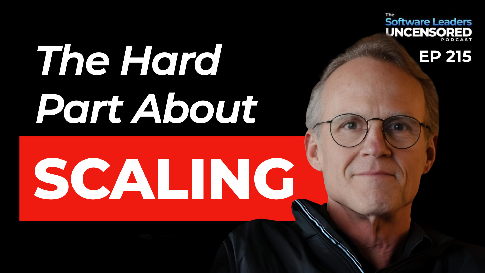 The Hard Part About Scaling